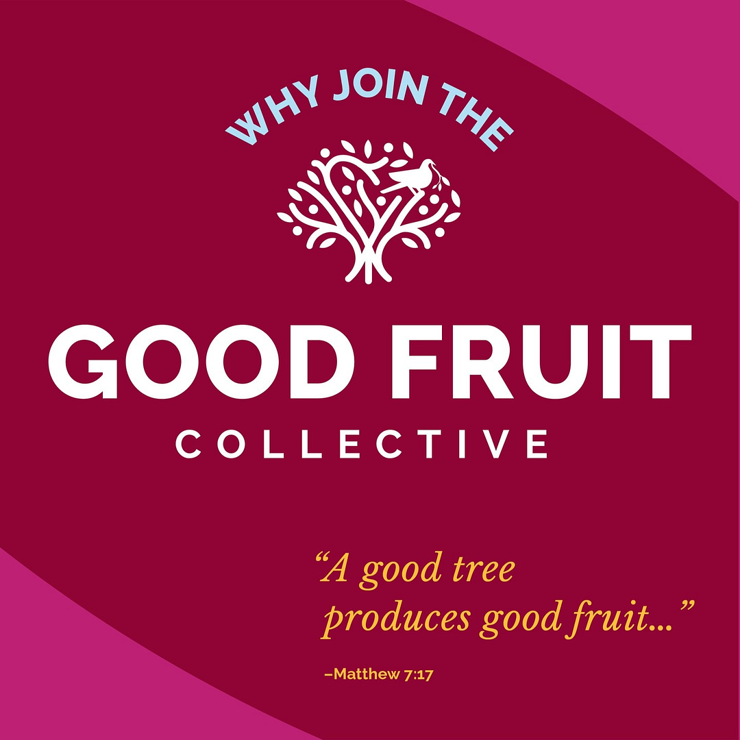 The Good Fruit Collective